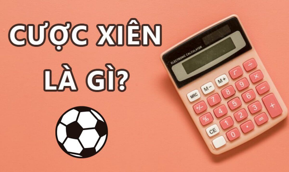 Kèo xiên bóng đá là gì?